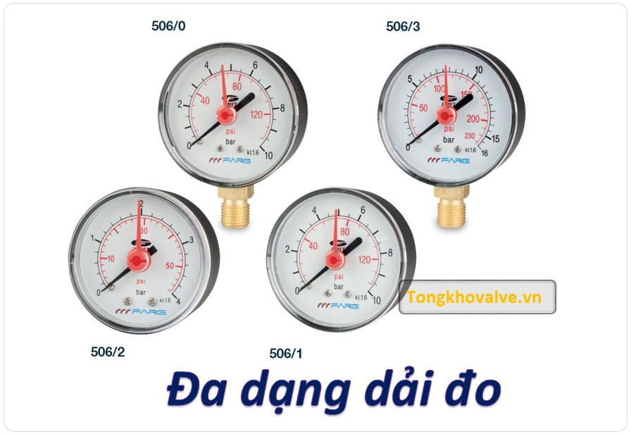Đồng hồ áp FARG có nhiều dải đo nhưng thông dụng