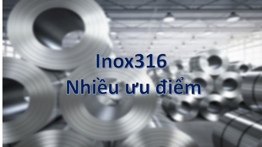 Inox 316 là gì 3